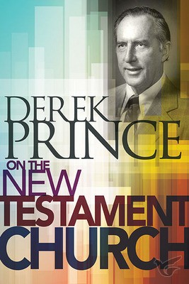Productafbeelding: voorkant van Derek Prince on the New Testament Church